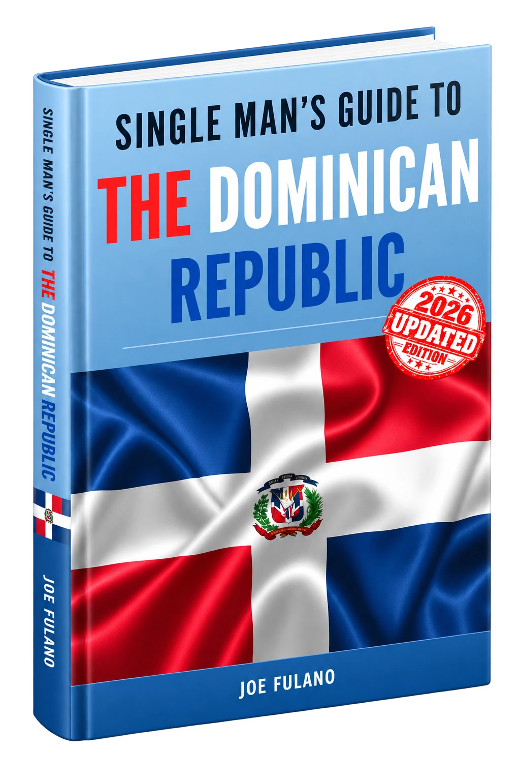 3D mockup of Single Man's Guide to the Dominican Republic by Joe Fulano